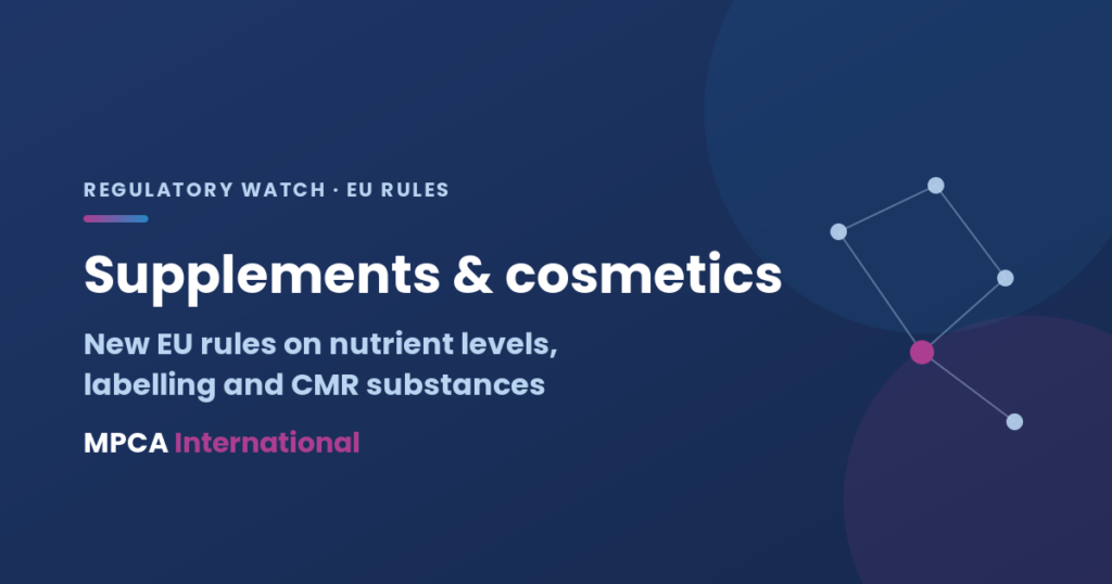 MPCA International - New EU rules for food supplements and cosmetics