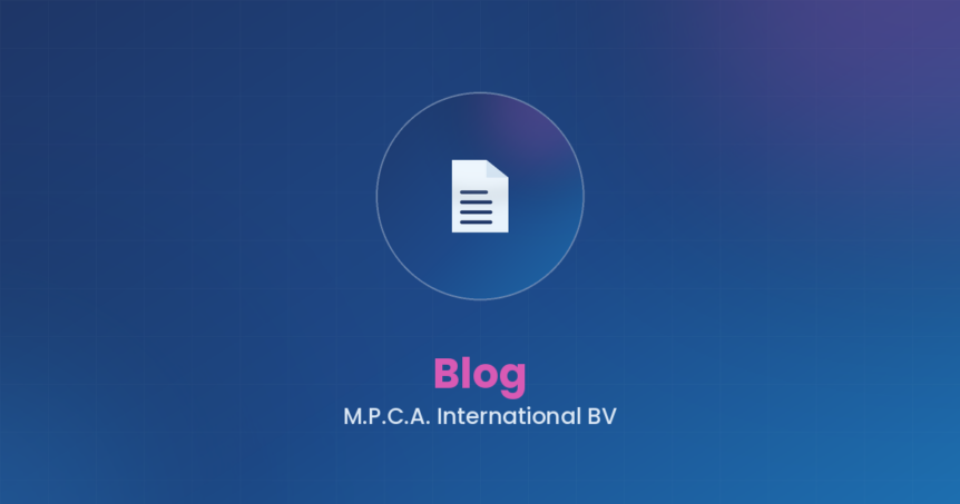 M.P.C.A. International blog – regulatory insights for the Benelux